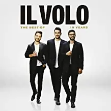 10 Years The Best Of Il Volo Cd+Dvd Direttamente Dal Produttore